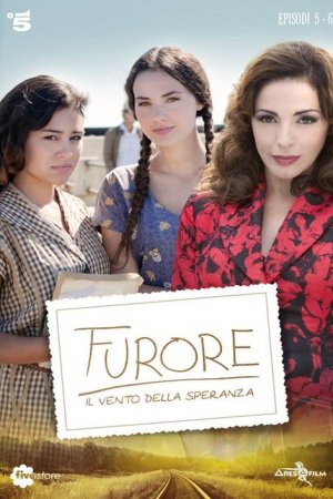 ფურორი: იმედის ქარი / Furore: Il vento della speranza / Furori: imedis qari (იტალიური სერიალები) 2014