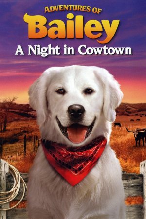 ბეილის თავგადასავალი: ღამე ქაუნთაუნში (ქართულად) / Adventures of Bailey: A Night in Cowtown