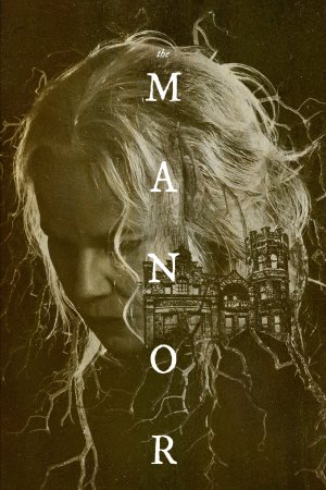 მანორი / THE MANOR