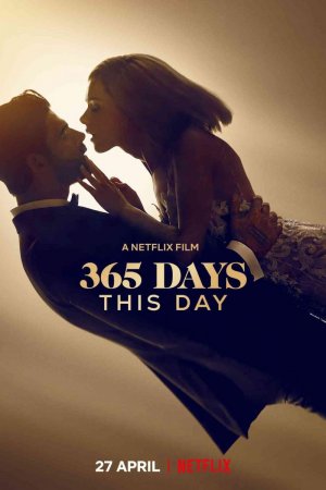 365 დღე 2 / 365 Days: This Day